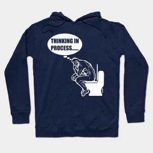 Thinking in process Hoodie